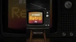 🎶🎮📼 Happy National Retro Day! 📼🎮🎶