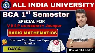 VBSP University BCA 1st Sem Basic Mathematics PYQ || Day-4 || #bca #bcaexam2025 #bca1stsem