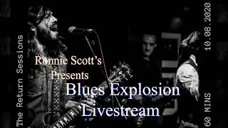 #returnsessions Blues Explosion Livestream 10/08/2020