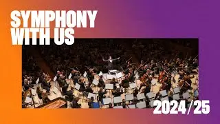 2024/25: Symphony With Us