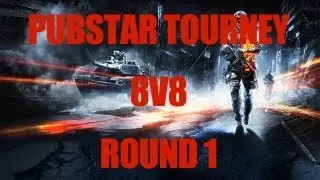 Battlefield 3 - 8v8 Youtube Pubstars Tournament Round 1