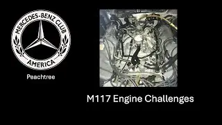 M117 Engine Challenges
