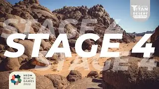 STAGE 4 I NEOM TITAN DESERT SAUDI ARABIA 2022