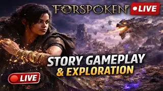 Forspoken 🔴 LIVE | Story Gameplay & Exploration