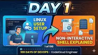 Day 1: Linux User Setup & Non-Interactive Shell Explained | 100 Days of DevOps &ndash; KodeKloud Engineer