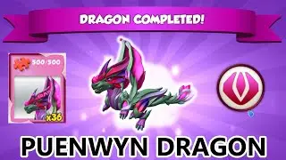 Ancient PUENWYN DRAGON Unlocking! Our First PLANT ANCIENT! - DML #1493