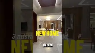 3 Mistakes to Avoid in Your New Home | Home Design & Planning Tips