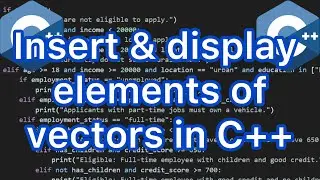 Как вставить и отобразить элементы вектора в C++?