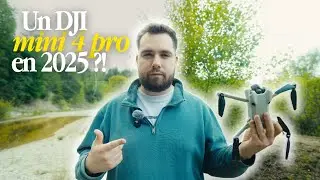 DJI Mini 4 Pro, est ce que &ccedil;a vaut encore le coup en 2025 ? ( Test + retour terrain)