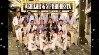 A QUIEN - AGUILAR Y SU ORQUESTA