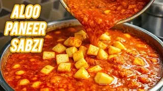 Restaurant Style Aloo Paneer Sabzi Recipe | Aloo Paneer Ki Sabzi Recipe | Indian Paneer Recipes
