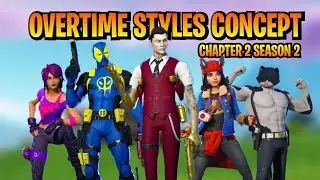 Fortnite Chapter 2 Season 2 OVERTIME SKIN STYLE Concepts!