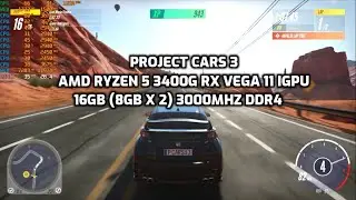 Project Cars 3 | Ryzen 5 3400G - APU with RX Vega 11 iGPU - 16GB (8GB x 2) RAM - Benchmark | 1080p