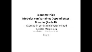 Variable dependiente binaria (Parte II)