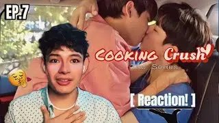 Cooking Crush อาหารเป็นยังไงครับหมอ | EP.7 Mexa 🇲🇽 [Reaction] 🍜 #OffGun #cookingcrush #blseries
