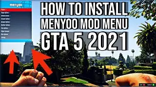 КАК УСТАНОВИТЬ MENYOO ДЛЯ GTA 5 2021 | Установка мода Menyoo в GTA 5 | ЛЕГКИЙ МОД ДЛЯ ПК