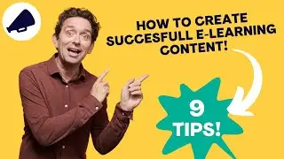 9 Tips To Create Successful E-Learning Courses With Impact