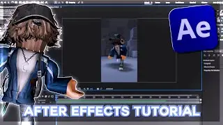 РУКОВОДСТВО ПО РЕДАКТИРОВАНИЮ ROBLOX (AFTER EFFECTS 2025)
