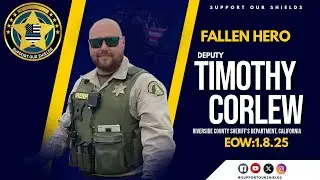 He Served His Community Until His Final Moment | Honoring Deputy Timothy Corlew