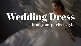 Wedding Dress Ideas ✨ | Trendy & Classic Bridal Gown Inspiration