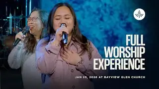 Full Worship Experience | Bayview Glen Church | Sunday January 25 2026