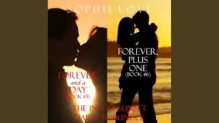 Chapter 48 - The Inn at Sunset Harbor Bundle: Forever, Plus One (#5) and Forever, Plus One (#6)