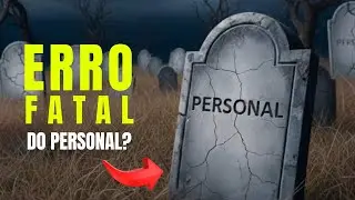O ERRO que trava a carreira de quase todo Personal Trainer