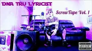 DNA Tru Lyricist - Ambition 