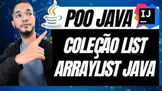 POO JAVA: Arraylist do Java. Como Usar ArrayList em Java?