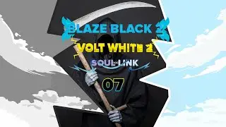 How Many Times Will We Die?!?! - Pokemon Blaze Black 2 and Volt White 2 Soul Link Episode 7 w/ W3S7