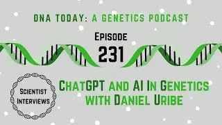 ChatGPT and AI In Genetics with Daniel Uribe