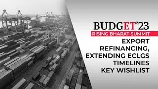 Export refinancing, extending ECLGS timelines key budget wishlist, says Arun Kumar Garodia, EEPC