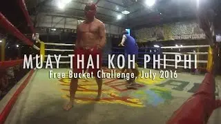 Muay Thai Fight in KohPhiPhi for a free bucket