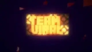 TeamViral Intro #8 | by ProfessorEffect