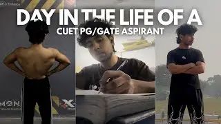 A day in the life of a CUET PG/GATE Aspirant | Gate 2026 - Cuet PG 2026 Preparation 