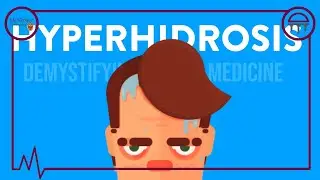 Sweating Too Much &ndash; Hyperhidrosis