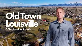 Old Town Louisville | A Closer Look