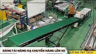 Băng tải nâng hạ vận chuyển hàng hóa trong kho hoặc lên thùng xe tải - Cơ khí TNT tech
