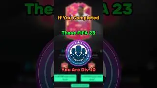 If You Completed These FIFA 23 SBC&rsquo;s You Are DIV 10!!! #fifa #fifa23