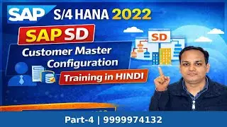 SD S4 Hana Customer master Configuration in HINDI || Part-4