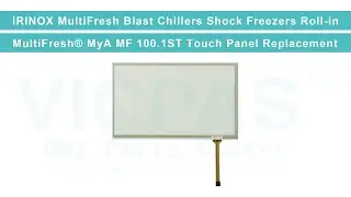 IRINOX MultiFresh MF 100.1ST Chillers Freezers Control Panel Touch Screen Replacement