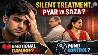 Ghar Ki Khamoshi Jo Andar Se Tod Deti Hai | Indian Parents Reality | Psychology Video 