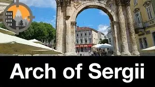 Arch of the Sergii in Pula, Croatia