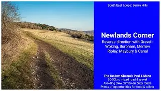 Cycling Woking & Newlands Corner - Gravel & Road (reverse of normal route)