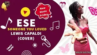 ESE - Someone You Loved by Lewis Capaldi (Cover)