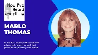 Marlo Thomas: Empowering Generations of Women