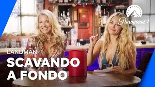 Landman | Scavando a fondo: Ariana e Cooper - Paramount+