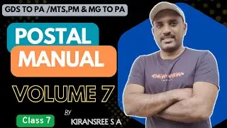 Postal manual volume 7 Malayalam || Class 7 || For PA/SA Exam2025  || GDS MTS  MG PA