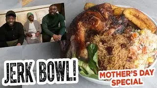 Mother's Day Special! Caribbean Jerk Bowl!