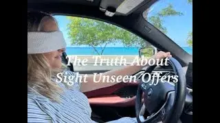 The Truth About Sight Unseen Offers in Real Estate